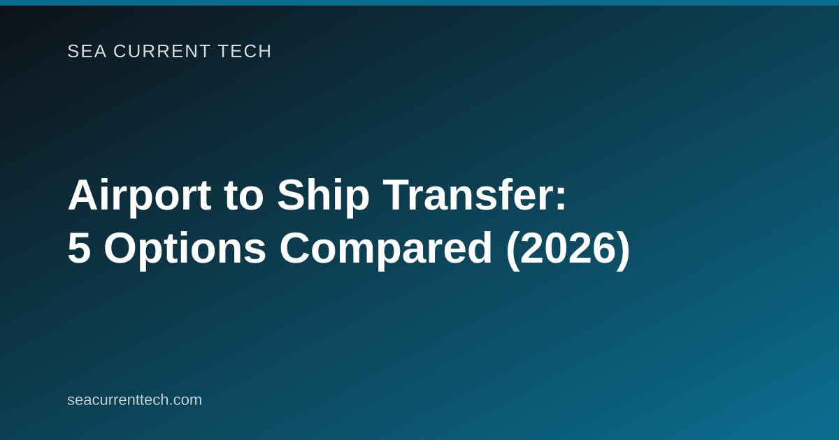 Airport to Ship Transfer Options for Crew Compared